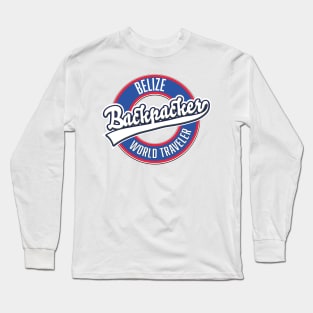 Belize backpacker world traveler logo. Long Sleeve T-Shirt